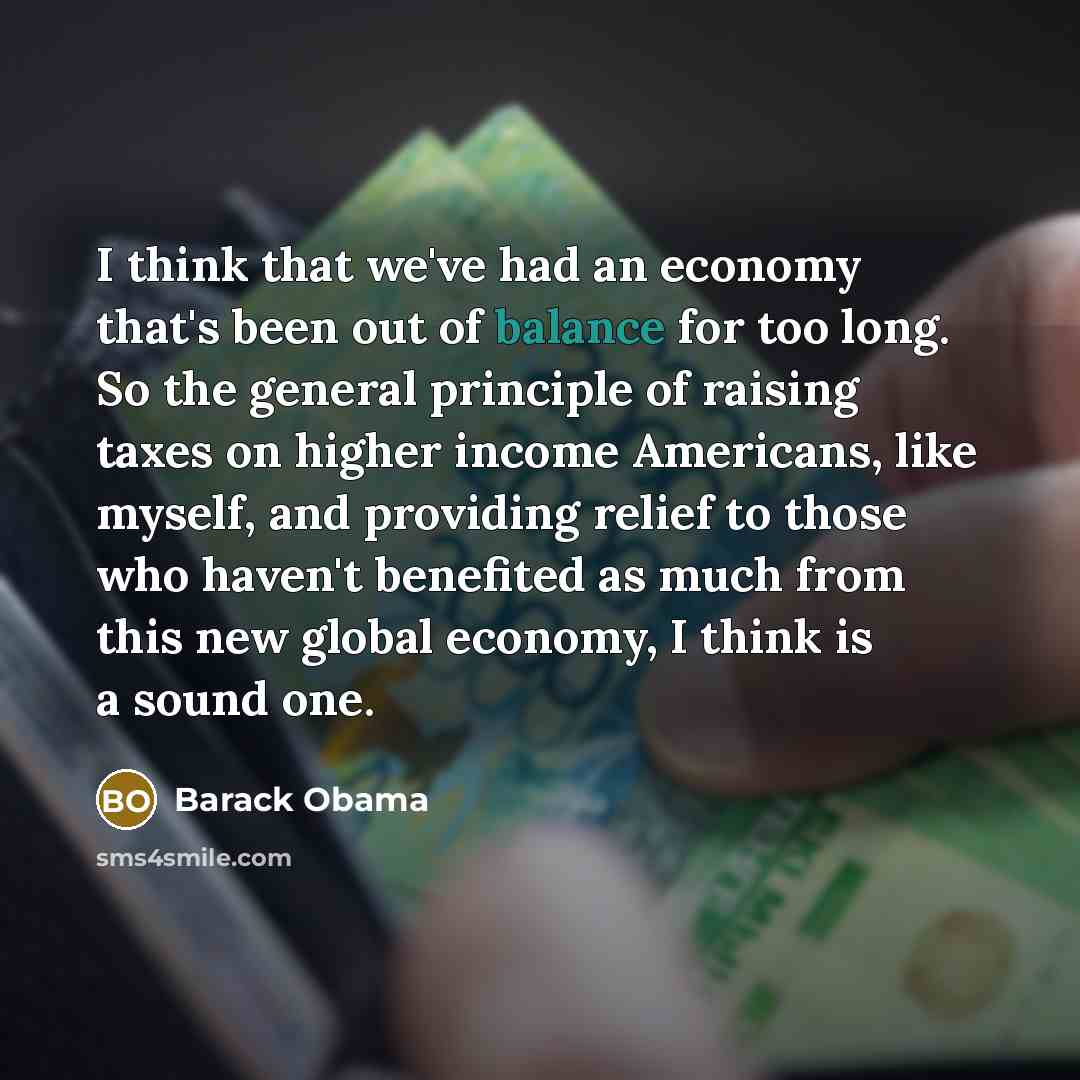 “I think that we've had an economy that's been out…” quote by Barack Obama