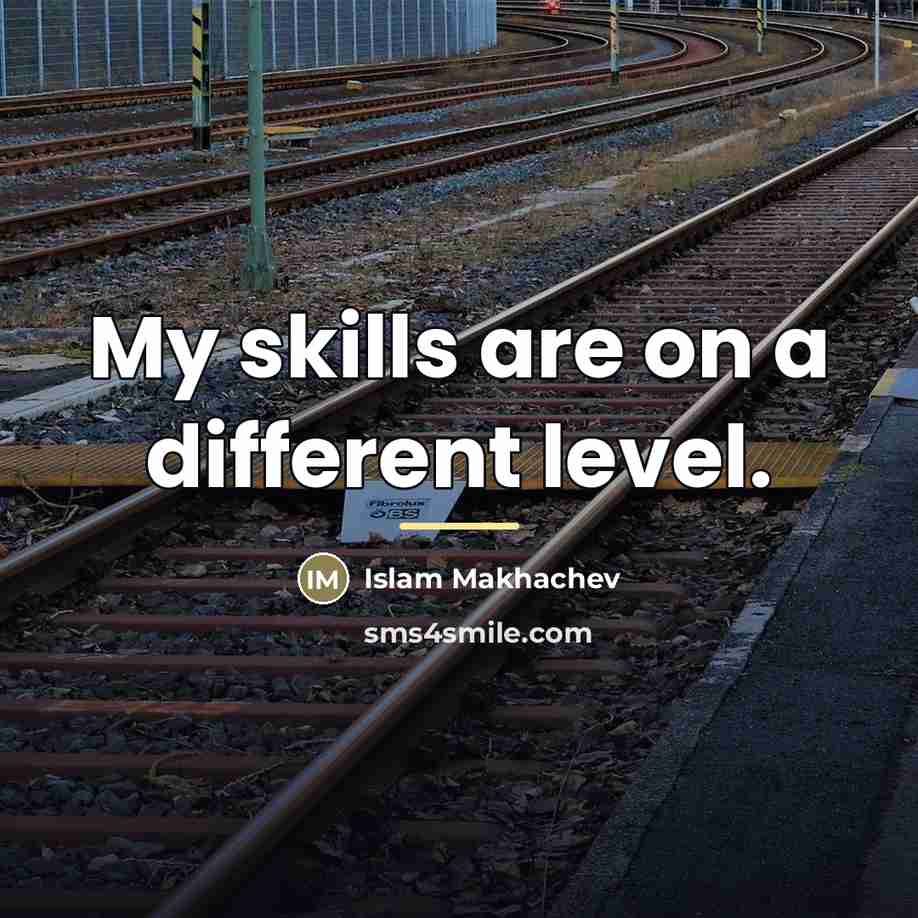 “My skills are on a different level.…” quote by Islam Makhachev