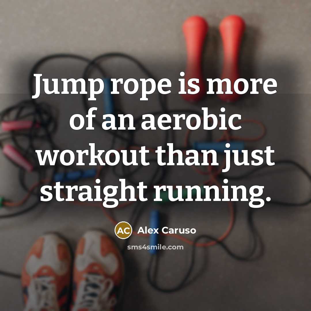 “Jump rope is more of an aerobic workout than just…” quote by Alex Caruso