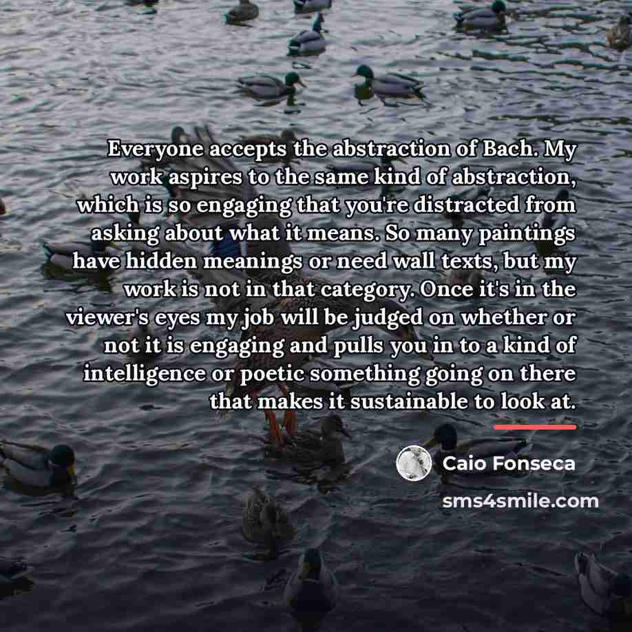 “Everyone accepts the abstraction of Bach. My work aspires to…” quote by Caio Fonseca