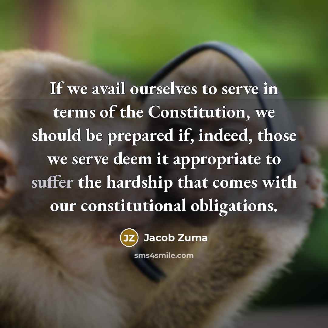 “If we avail ourselves to serve in terms of the…” quote by Jacob Zuma