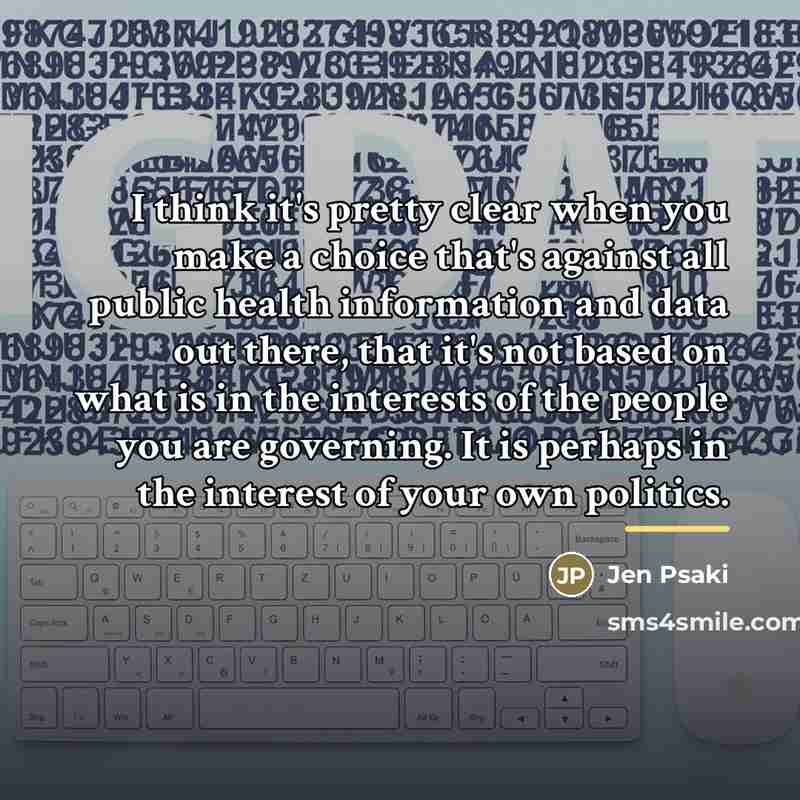 “I think it's pretty clear when you make a choice…” quote by Jen Psaki