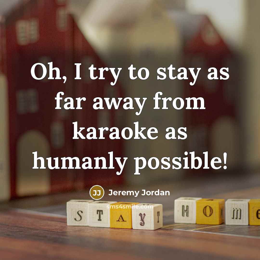 “Oh, I try to stay as far away from karaoke…” quote by Jeremy Jordan