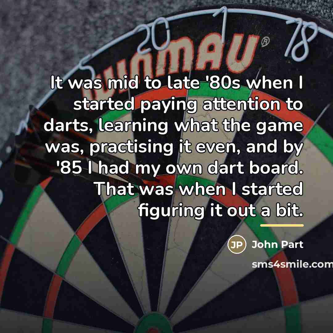 “It was mid to late '80s when I started paying…” quote by John Part