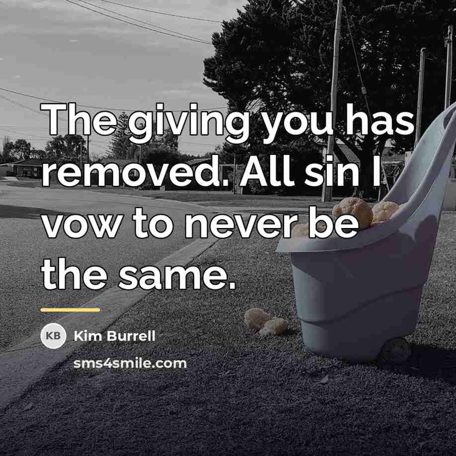 “The giving you has removed. All sin I vow to…” quote by Kim Burrell