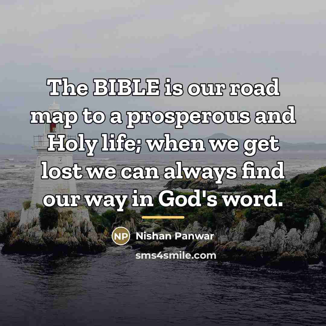 “The BIBLE is our road map to a prosperous and…” quote by Nishan Panwar