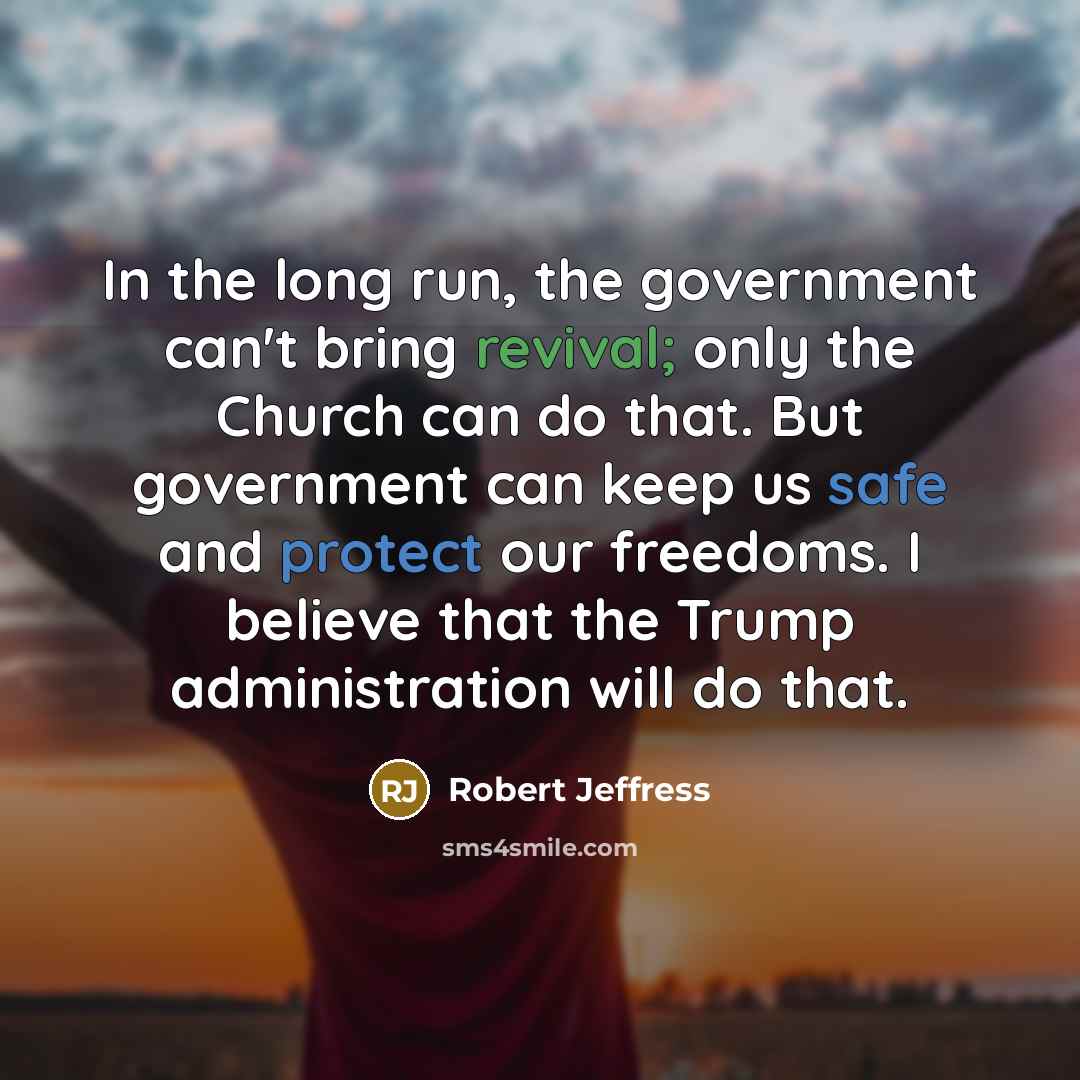 “In the long run, the government can't bring revival; only…” quote by Robert Jeffress