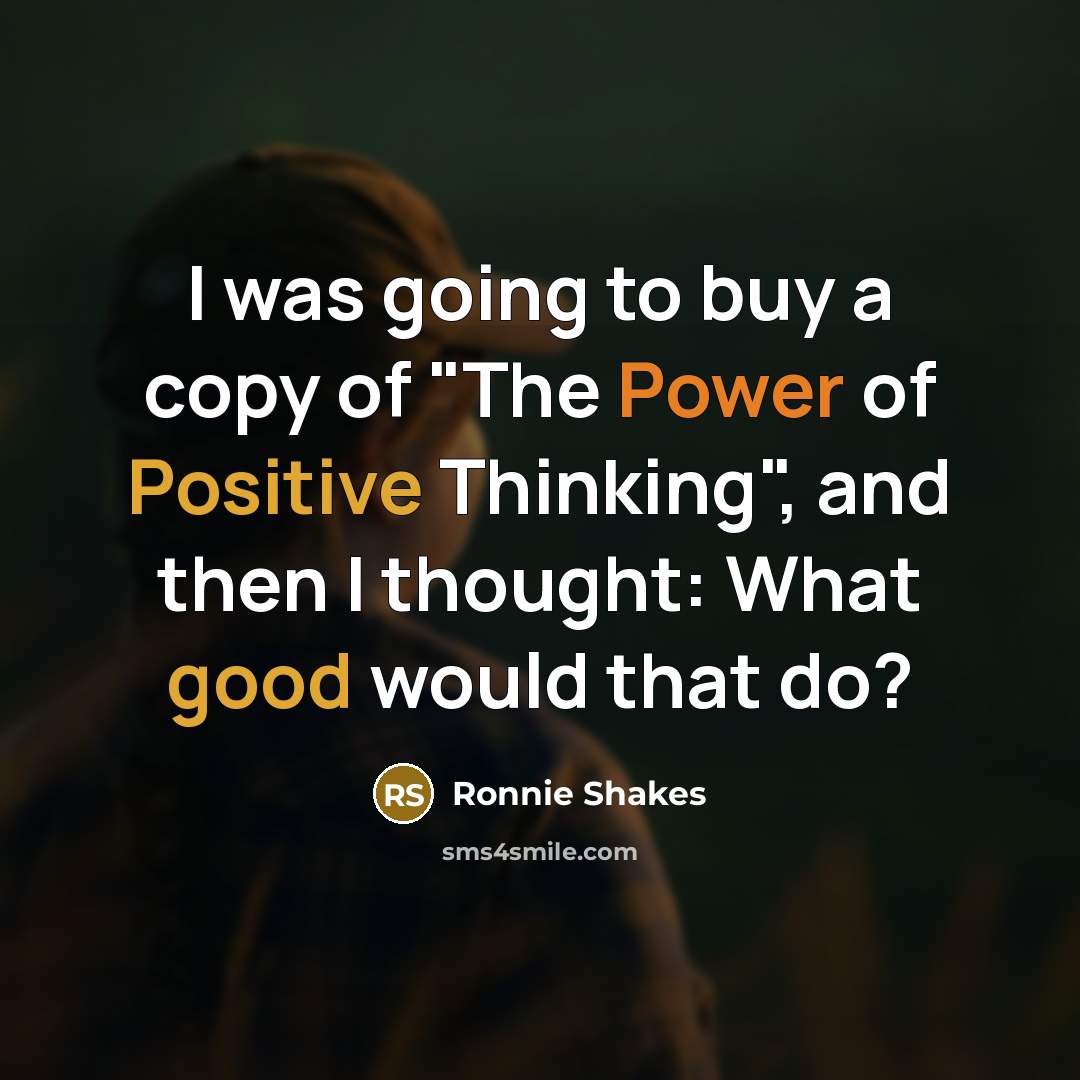“I was going to buy a copy of "The Power…” quote by Ronnie Shakes