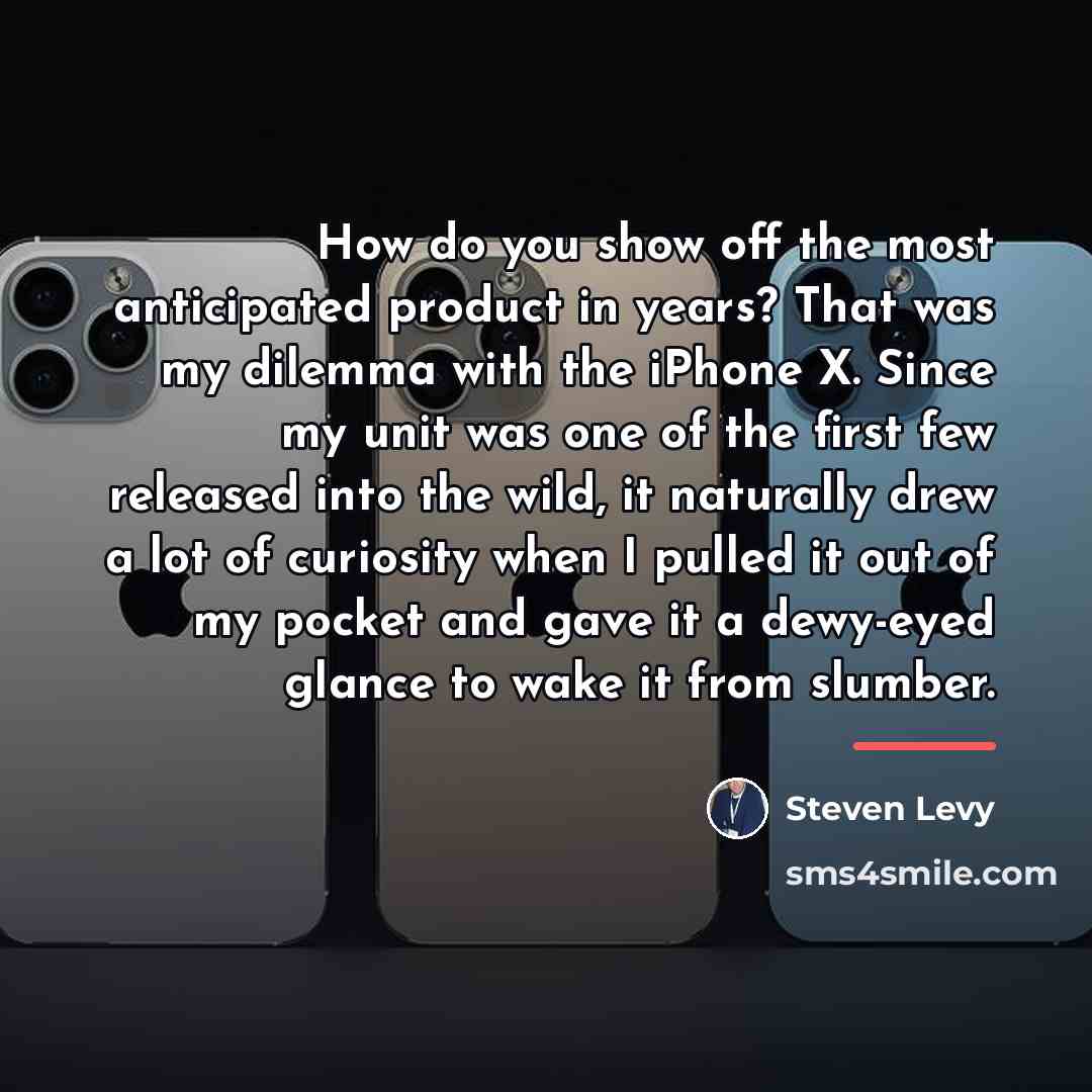 “How do you show off the most anticipated product in…” quote by Steven Levy
