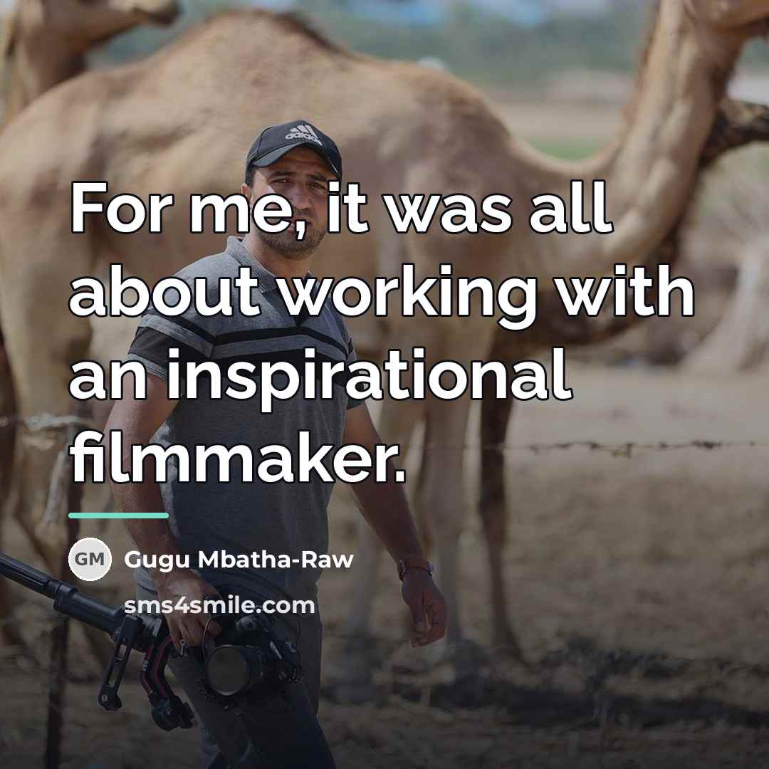 “For me, it was all about working with an inspirational…” quote by Gugu Mbatha-Raw