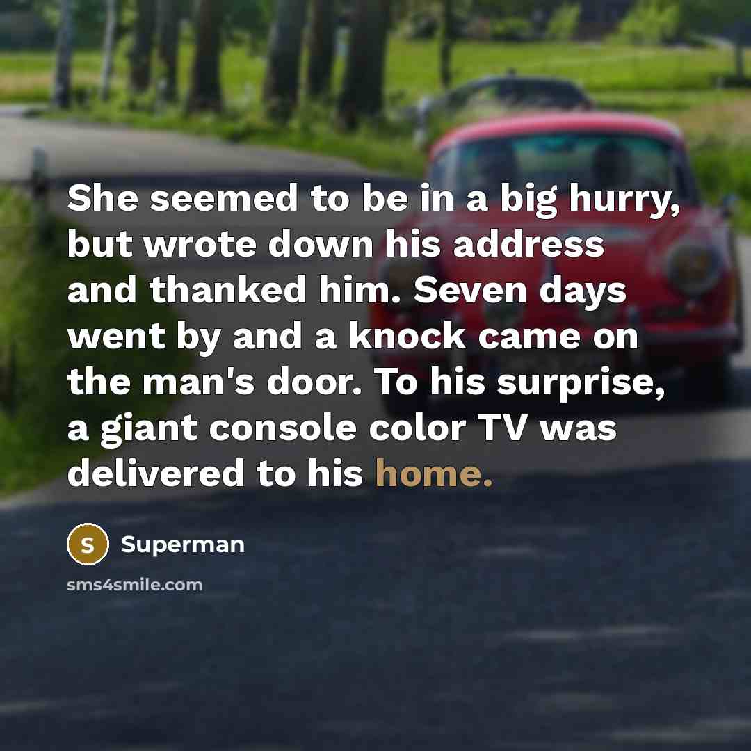 “She seemed to be in a big hurry, but wrote…” quote by Superman