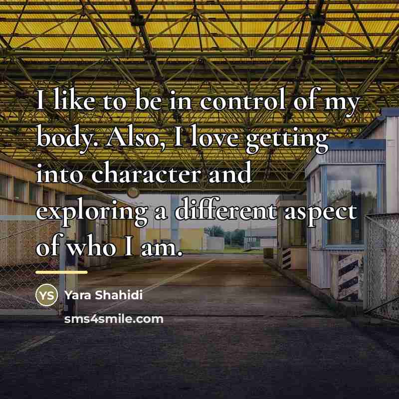 “I like to be in control of my body. Also,…” quote by Yara Shahidi