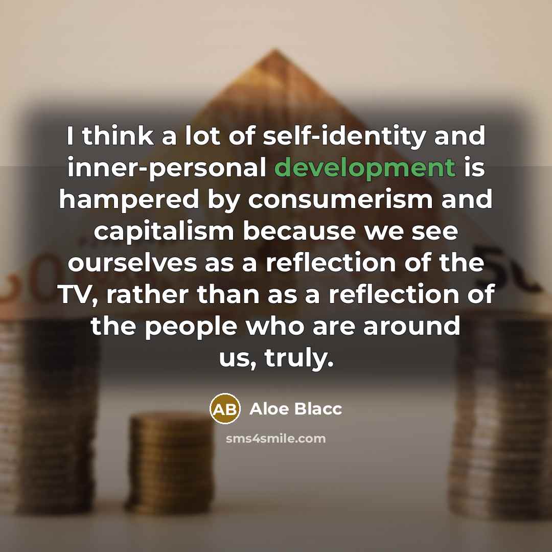 “I think a lot of self-identity and inner-personal development is…” quote by Aloe Blacc