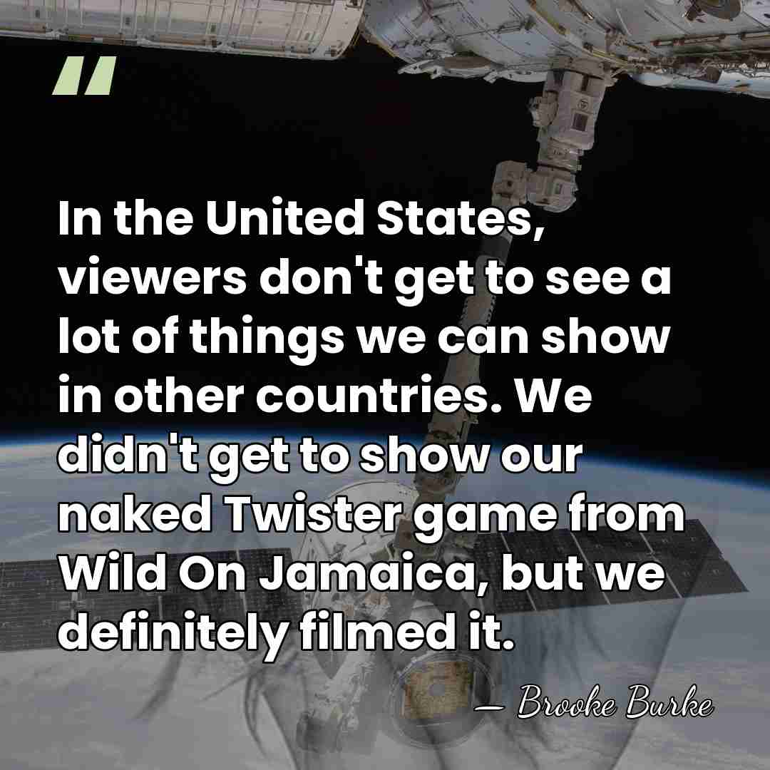 In the United States, viewers don't get to see a lot of&hellip; - Brooke Burke