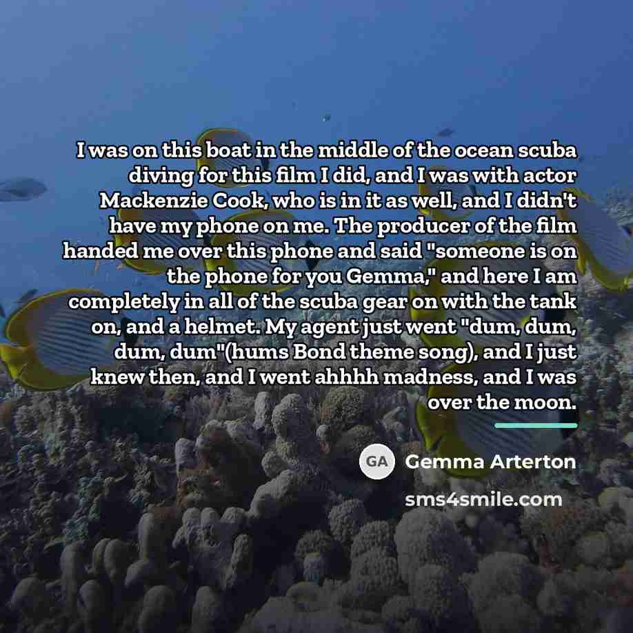 “I was on this boat in the middle of the…” quote by Gemma Arterton