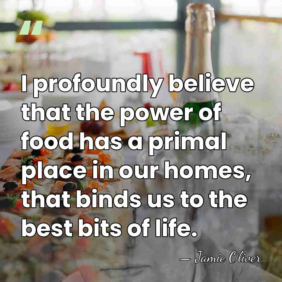 I profoundly believe that the power of food has a primal place&hellip; - Jamie Oliver