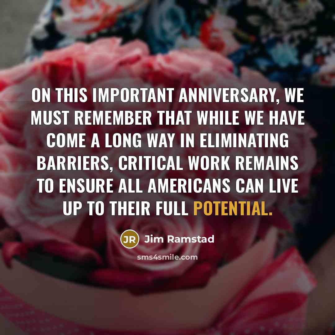 “On this important anniversary, we must remember that while we…” quote by Jim Ramstad