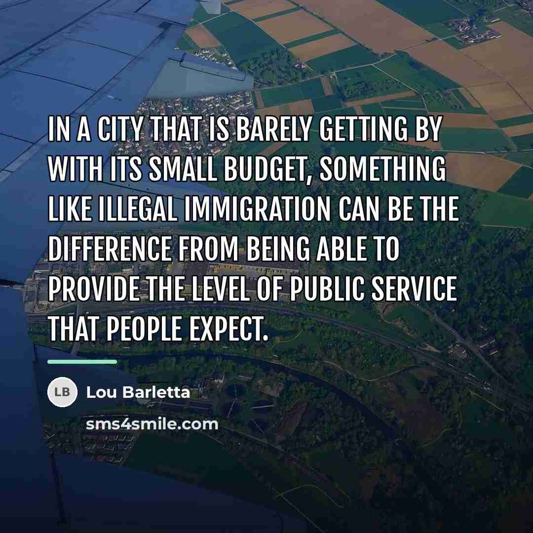 “In a city that is barely getting by with its…” quote by Lou Barletta
