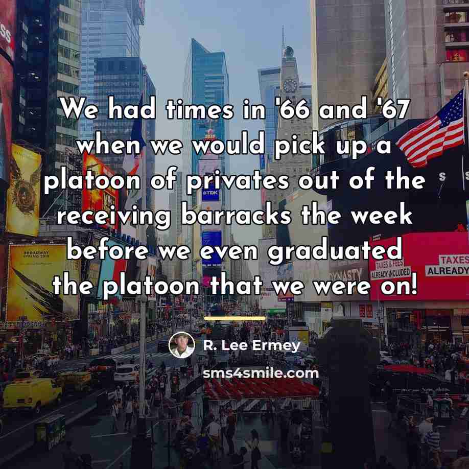 “We had times in '66 and '67 when we would…” quote by R. Lee Ermey