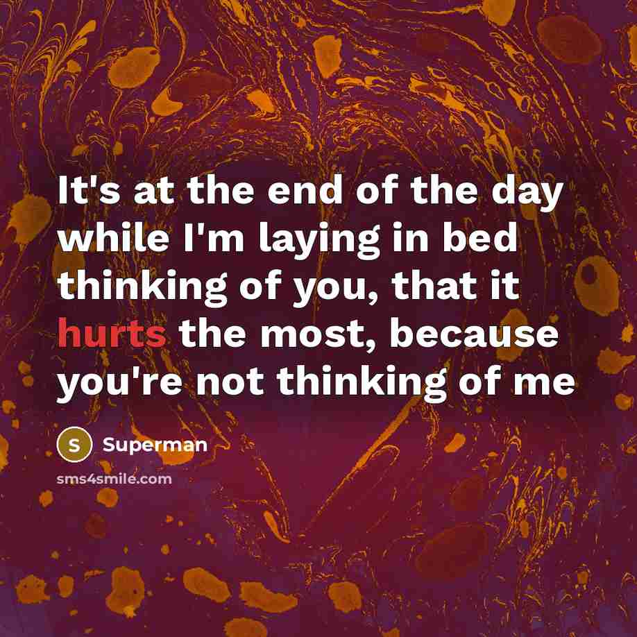 “It's at the end of the day while I'm laying…” quote by Superman