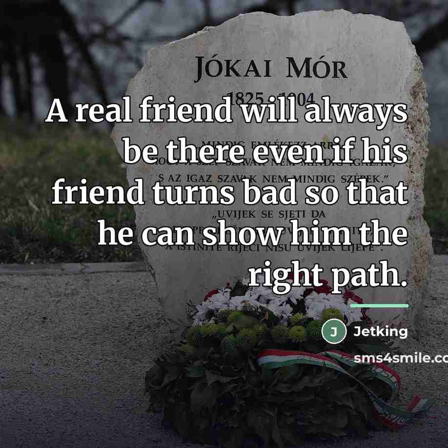 “A real friend will always be there even if his…” quote by Jetking