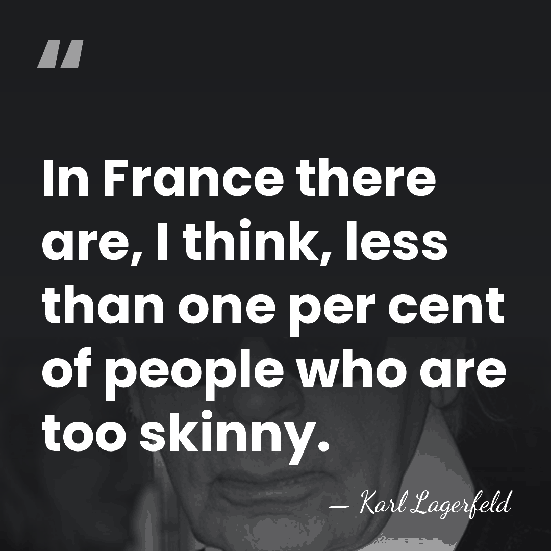 In France there are, I think, less than one per cent of&hellip; - Karl Lagerfeld
