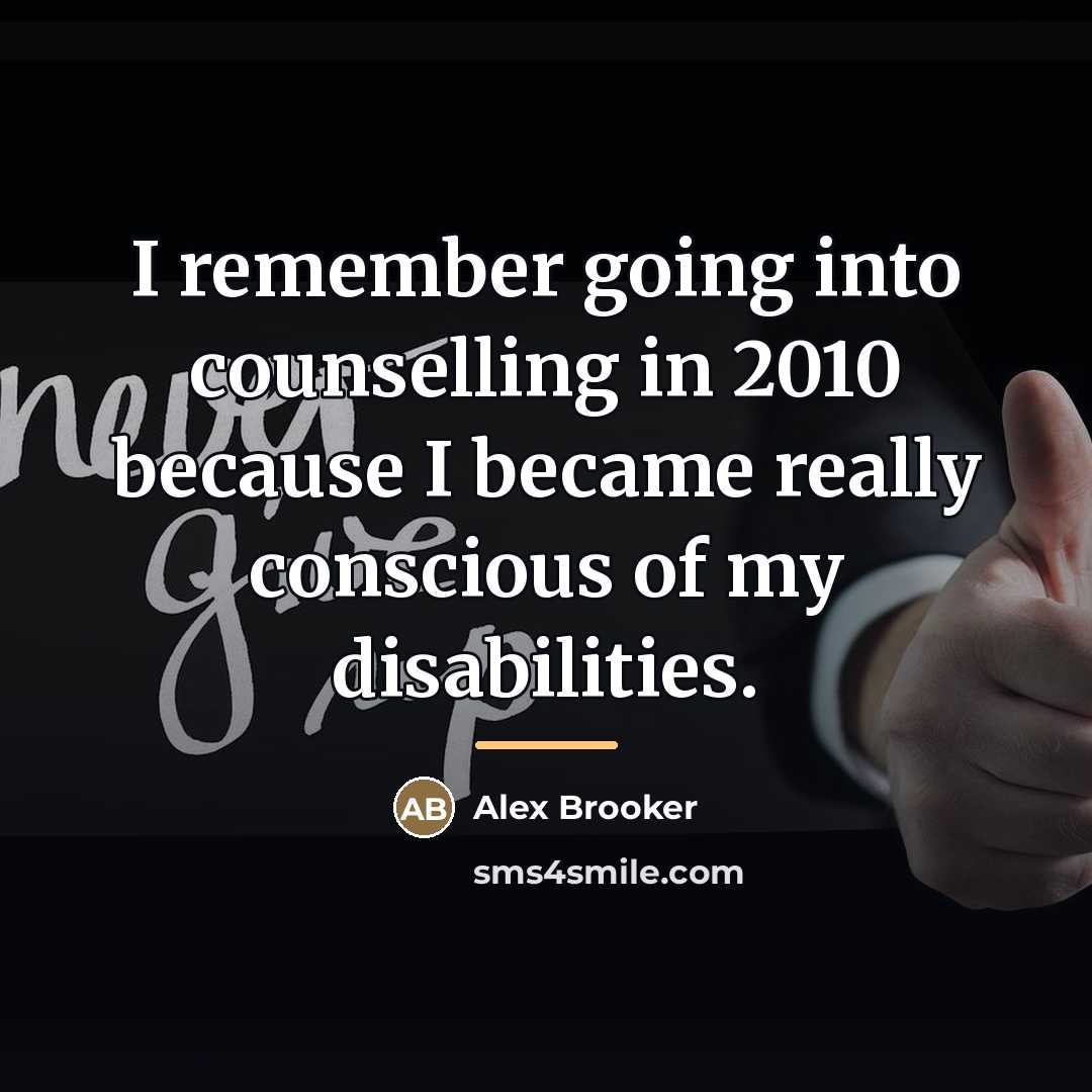 “I remember going into counselling in 2010 because I became…” quote by Alex Brooker