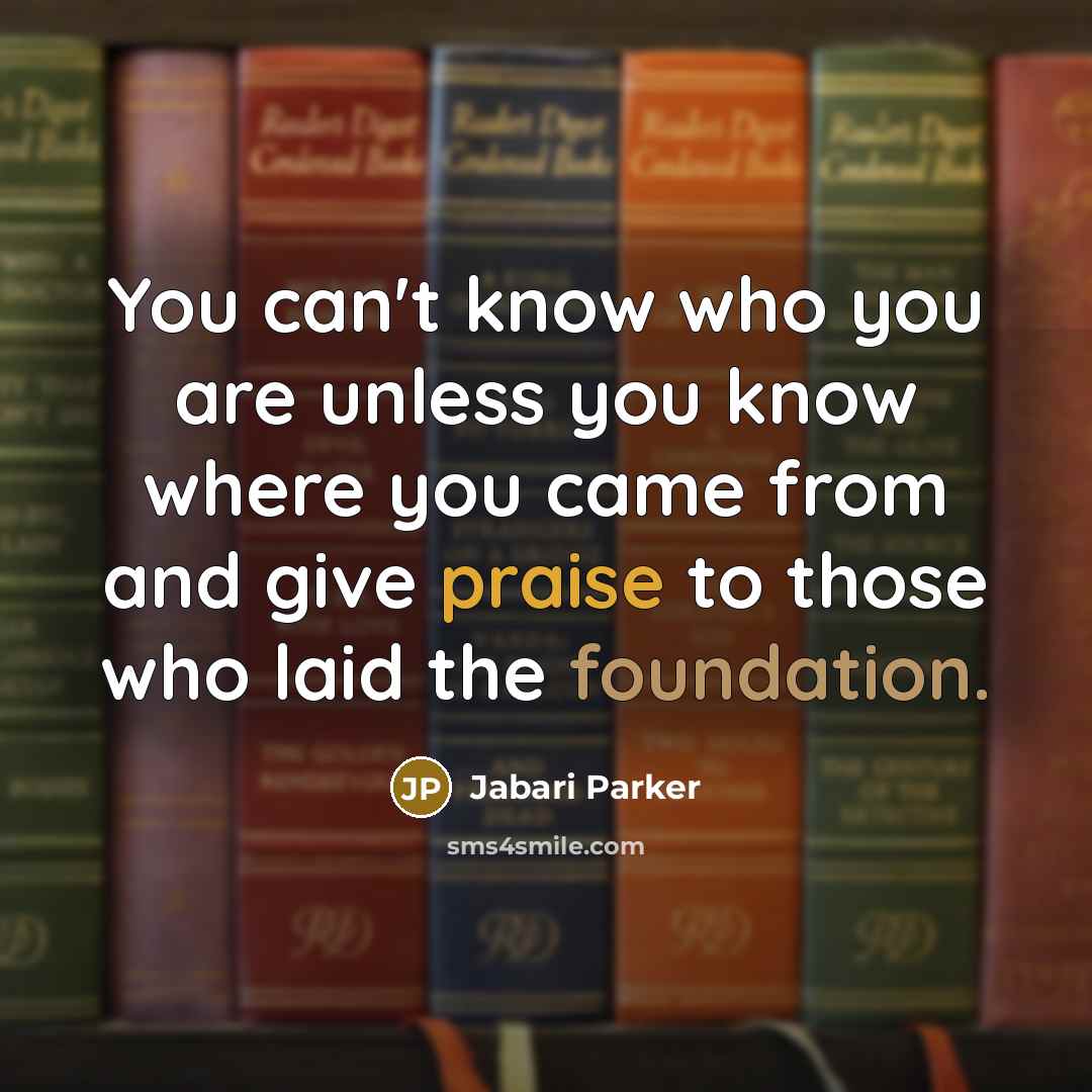 “You can't know who you are unless you know where…” quote by Jabari Parker