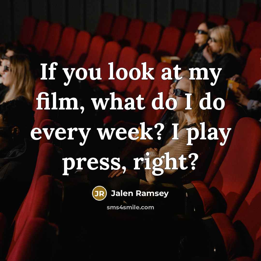 “If you look at my film, what do I do…” quote by Jalen Ramsey