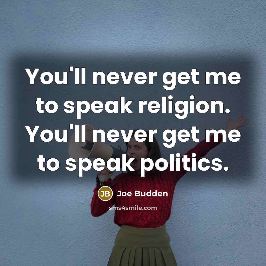 “You'll never get me to speak religion. You'll never get…” quote by Joe Budden