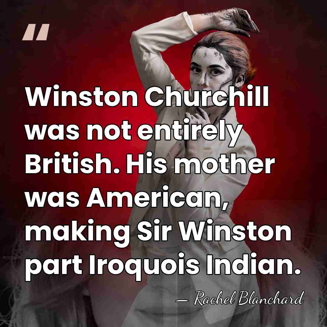 Winston Churchill was not entirely British. His mother was American, making Sir&hellip; - Rachel Blanchard