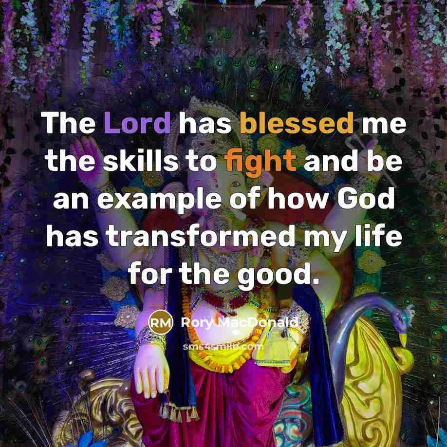 “The Lord has blessed me the skills to fight and…” quote by Rory MacDonald