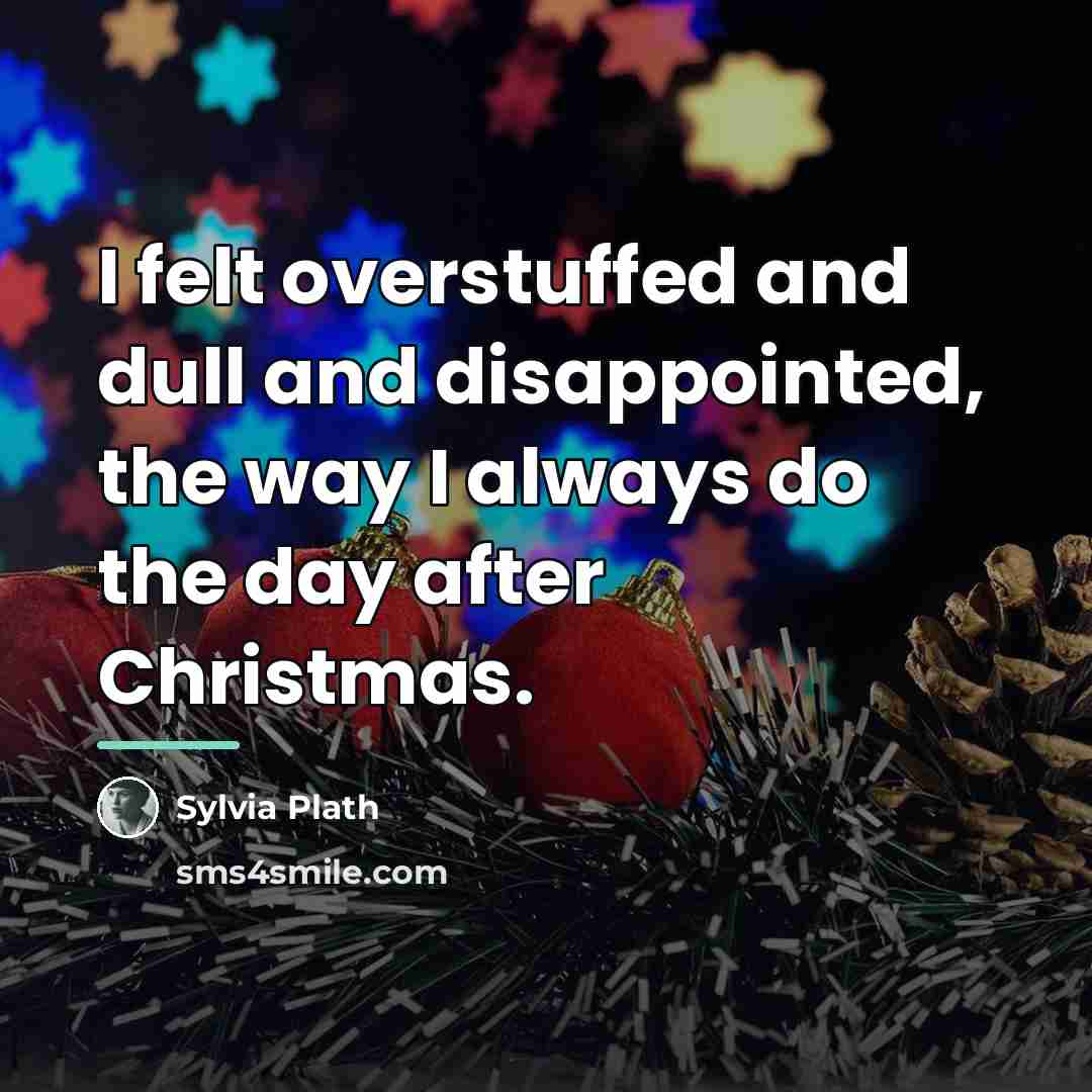 “I felt overstuffed and dull and disappointed, the way I…” quote by Sylvia Plath