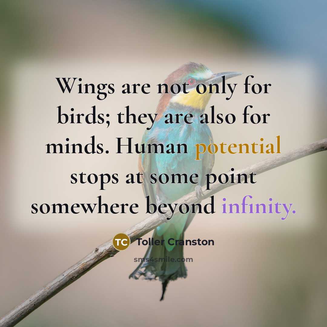 “Wings are not only for birds; they are also for…” quote by Toller Cranston
