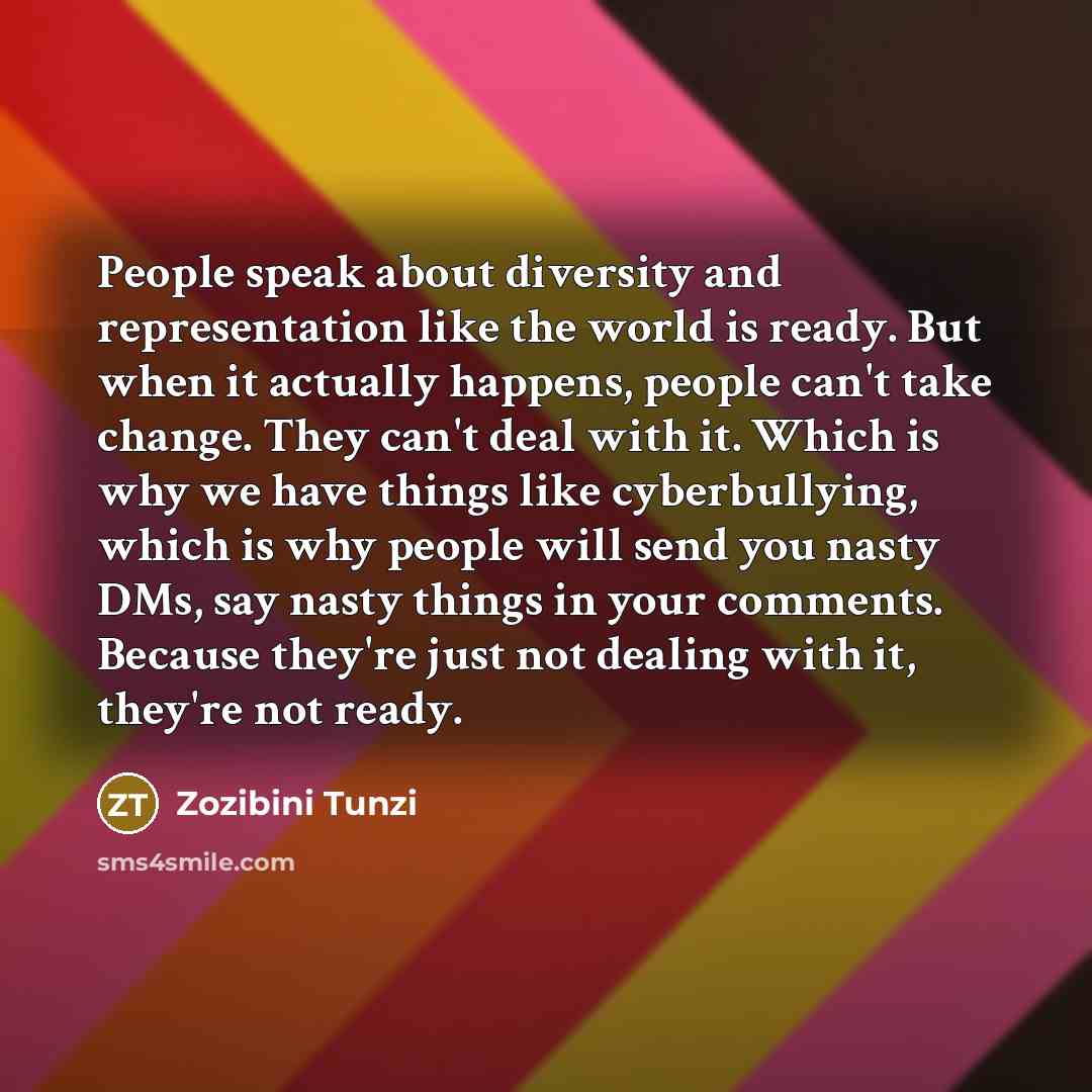 “People speak about diversity and representation like the world is…” quote by Zozibini Tunzi