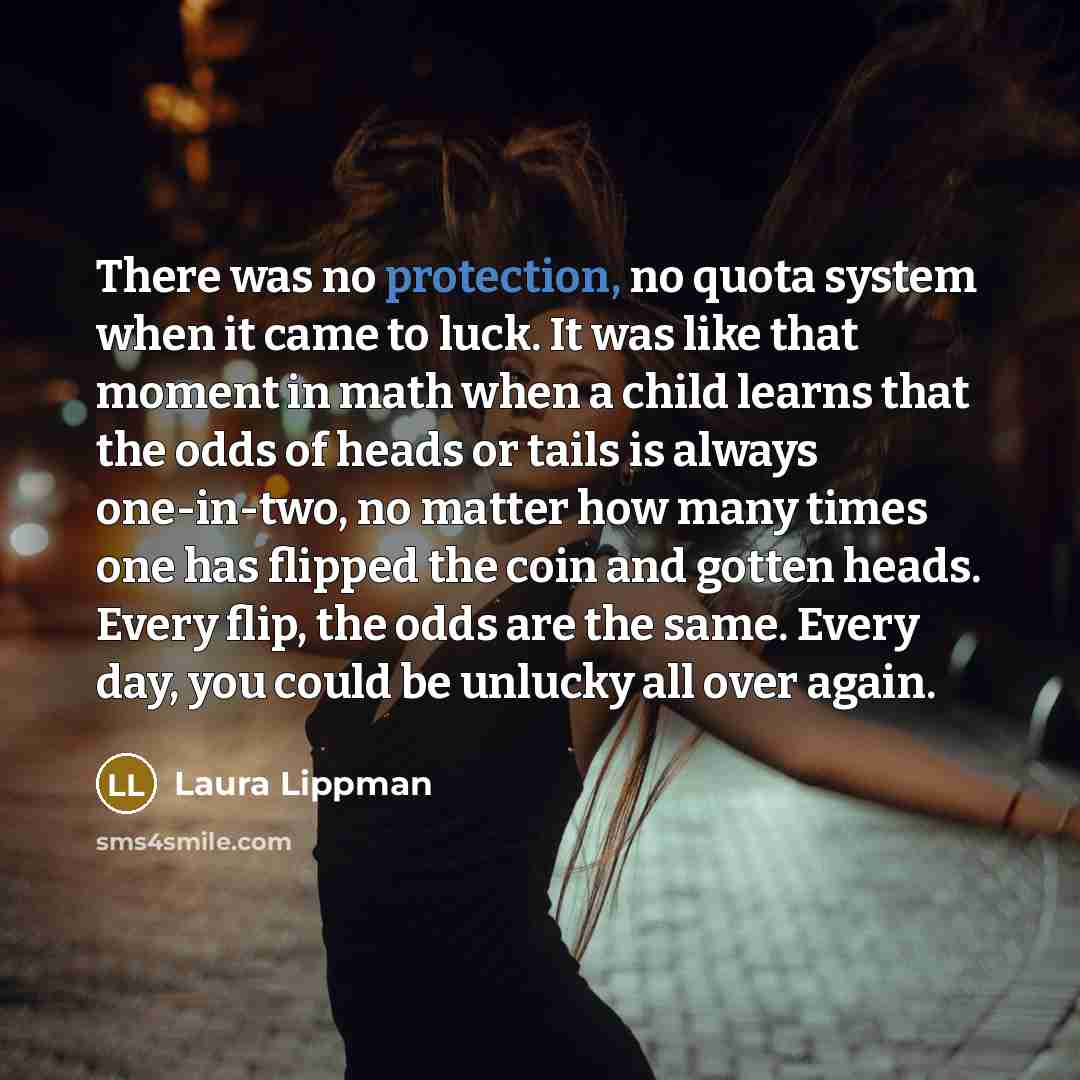 “There was no protection, no quota system when it came…” quote by Laura Lippman