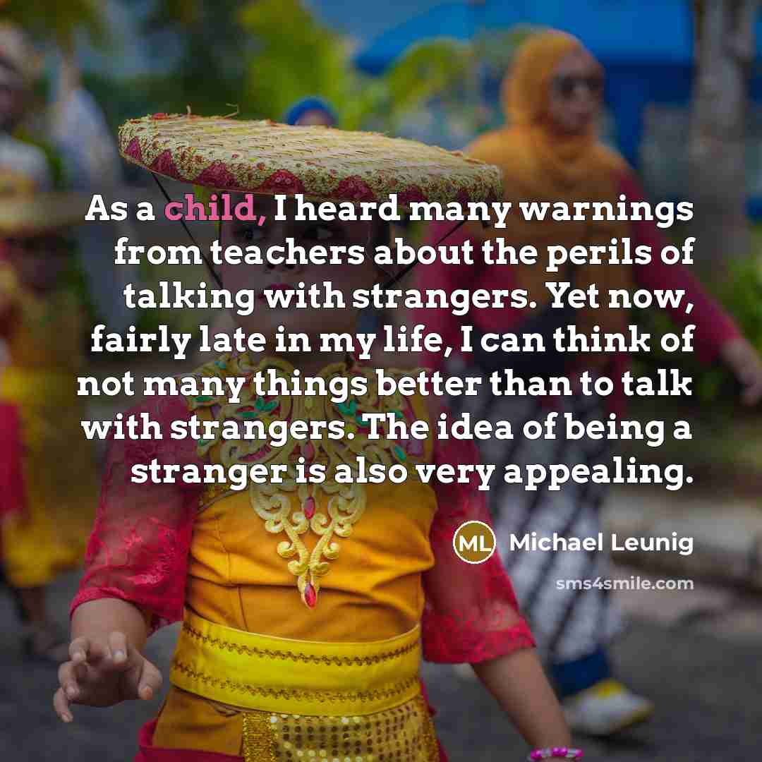 “As a child, I heard many warnings from teachers about…” quote by Michael Leunig
