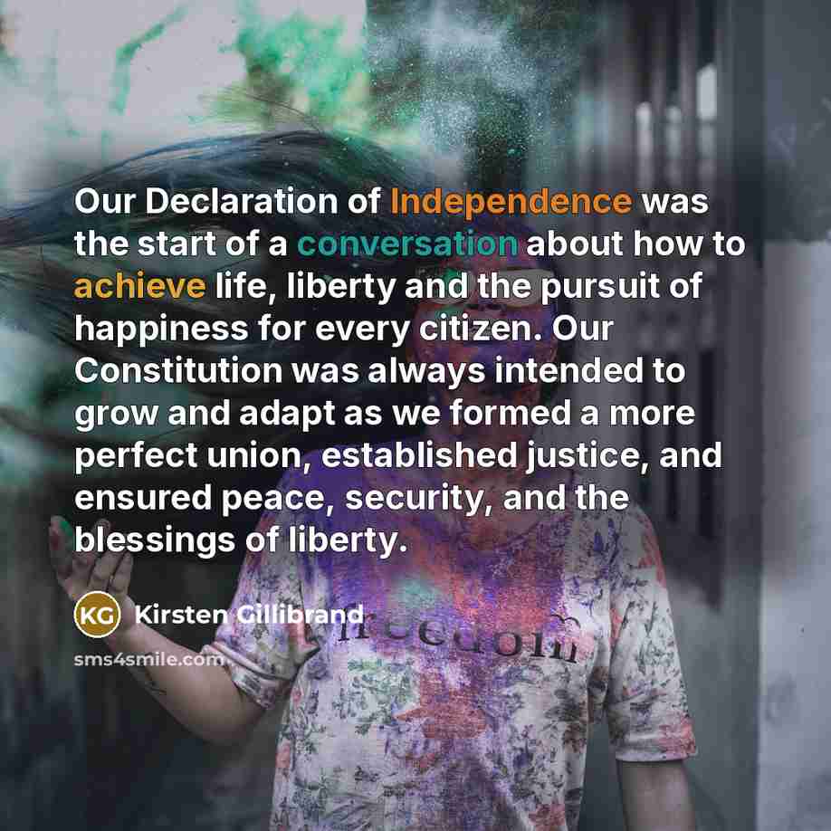“Our Declaration of Independence was the start of a conversation…” quote by Kirsten Gillibrand