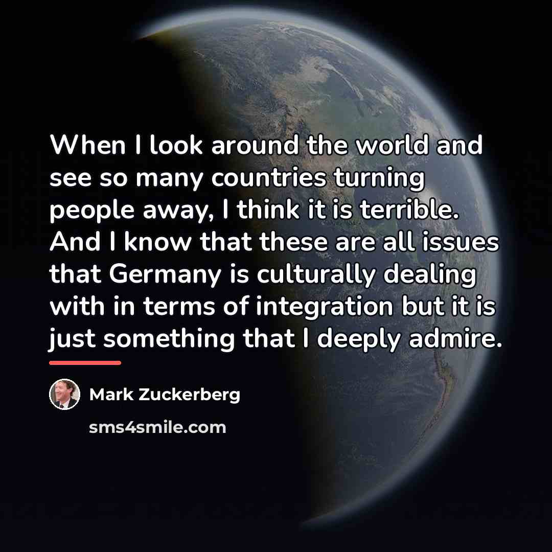 “When I look around the world and see so many…” quote by Mark Zuckerberg