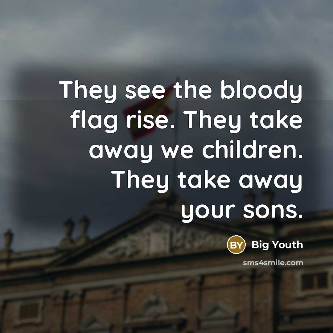 “They see the bloody flag rise. They take away we…” quote by Big Youth