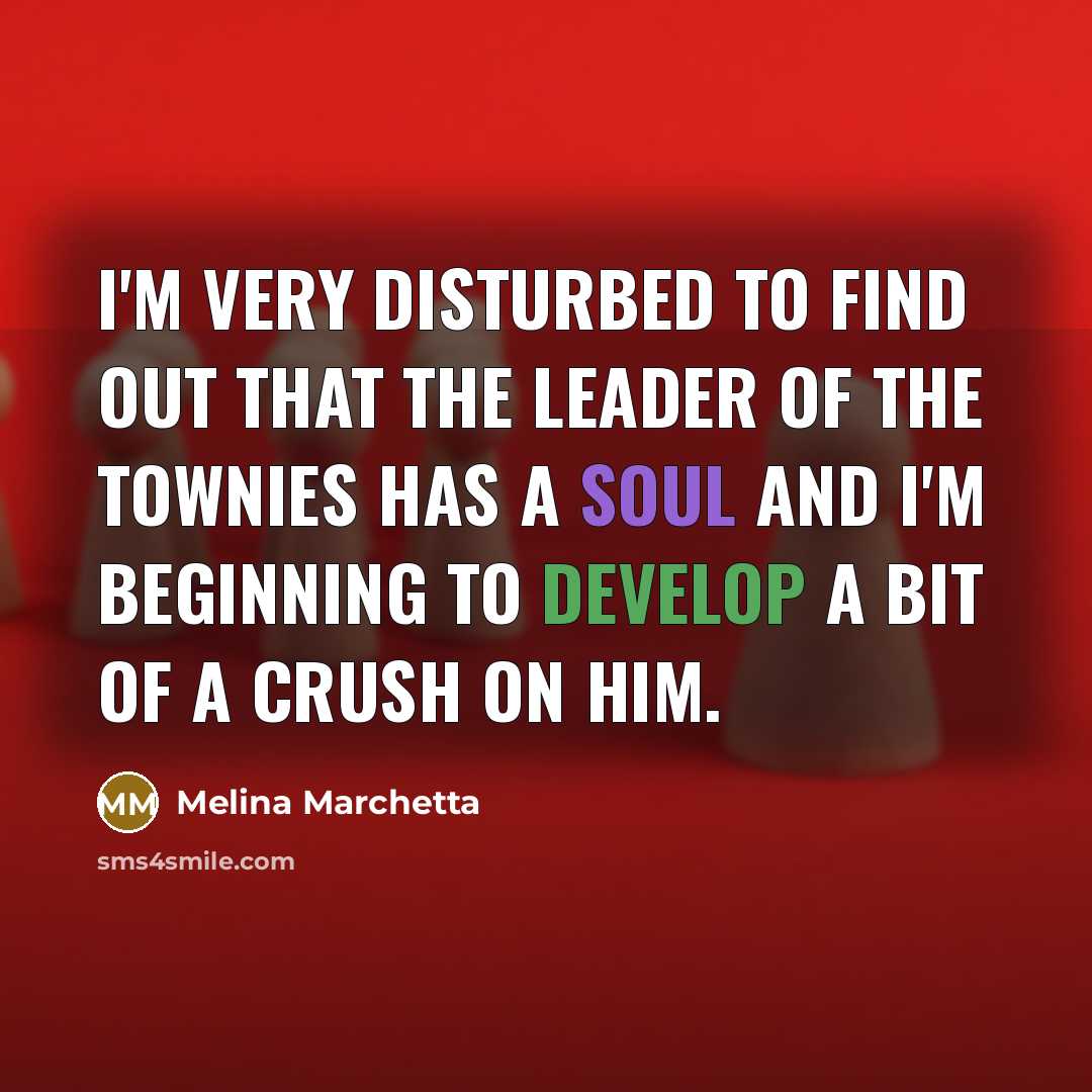 “I'm very disturbed to find out that the leader of…” quote by Melina Marchetta