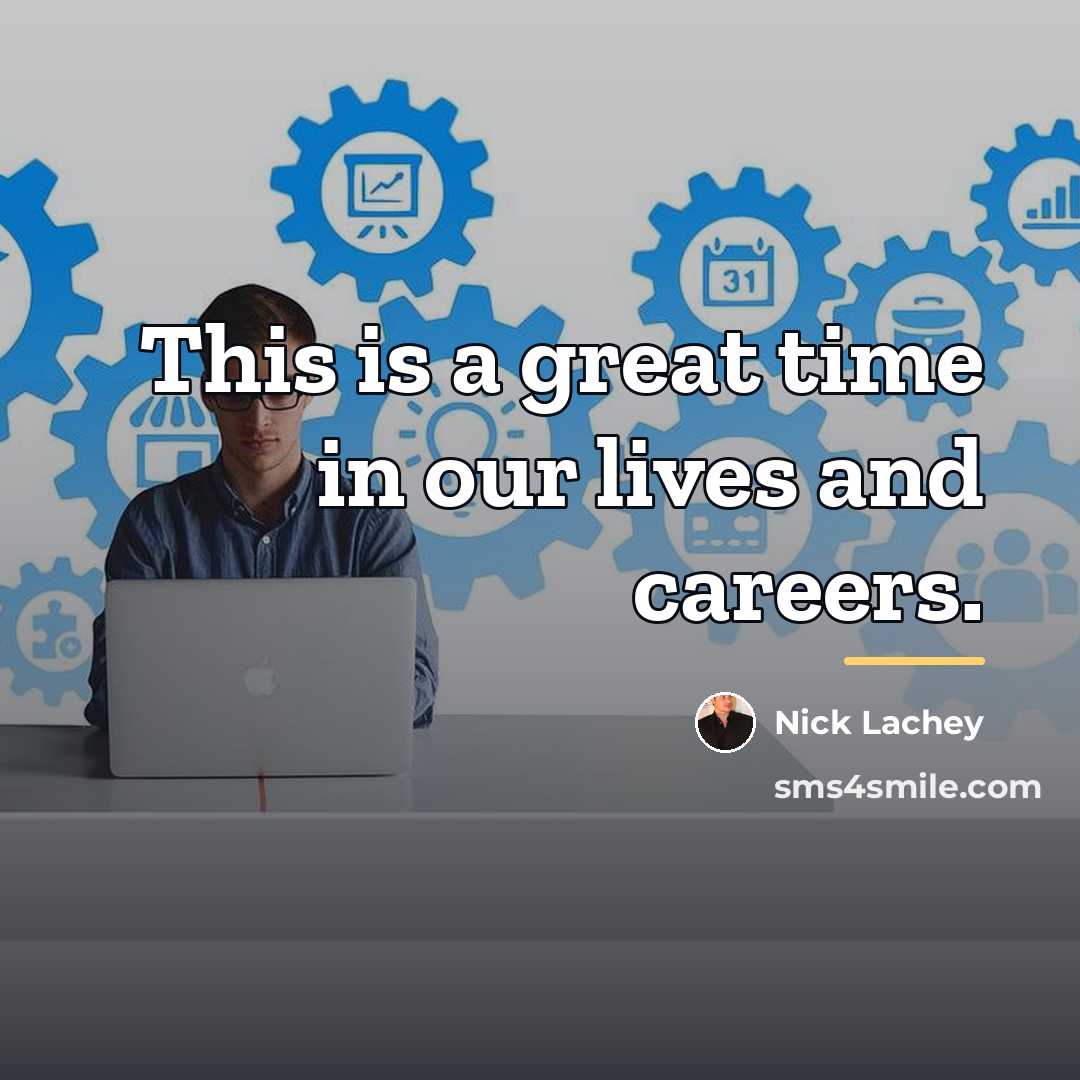 “This is a great time in our lives and careers.…” quote by Nick Lachey