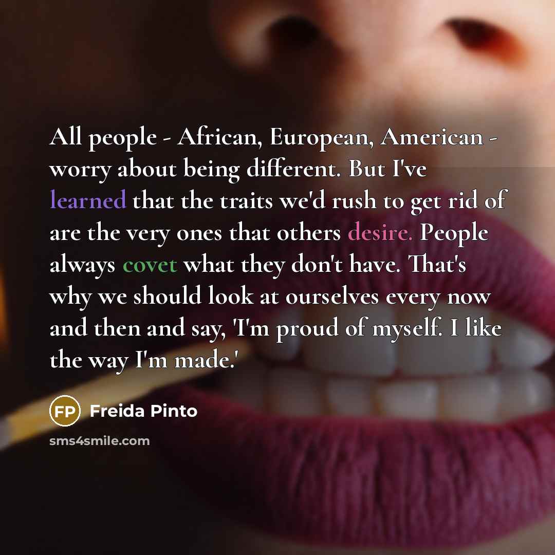 “All people - African, European, American - worry about being…” quote by Freida Pinto
