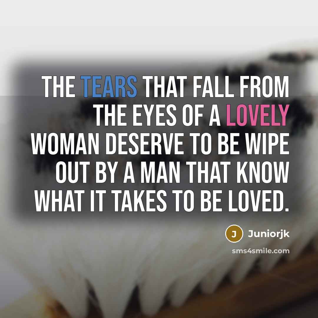 “The tears that fall from the eyes of a lovely…” quote by Juniorjk