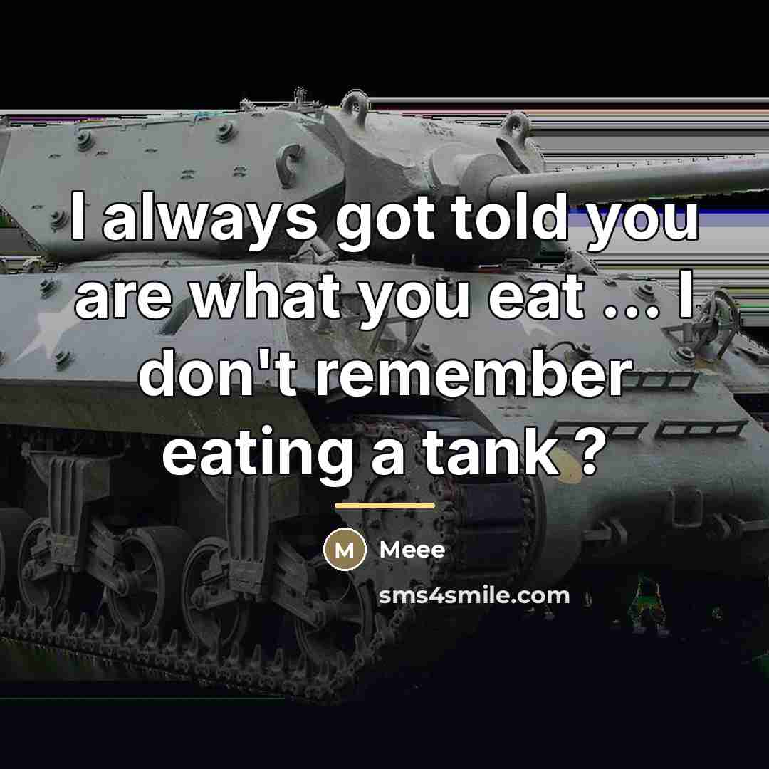 “I always got told you are what you eat ...…” quote by Meee