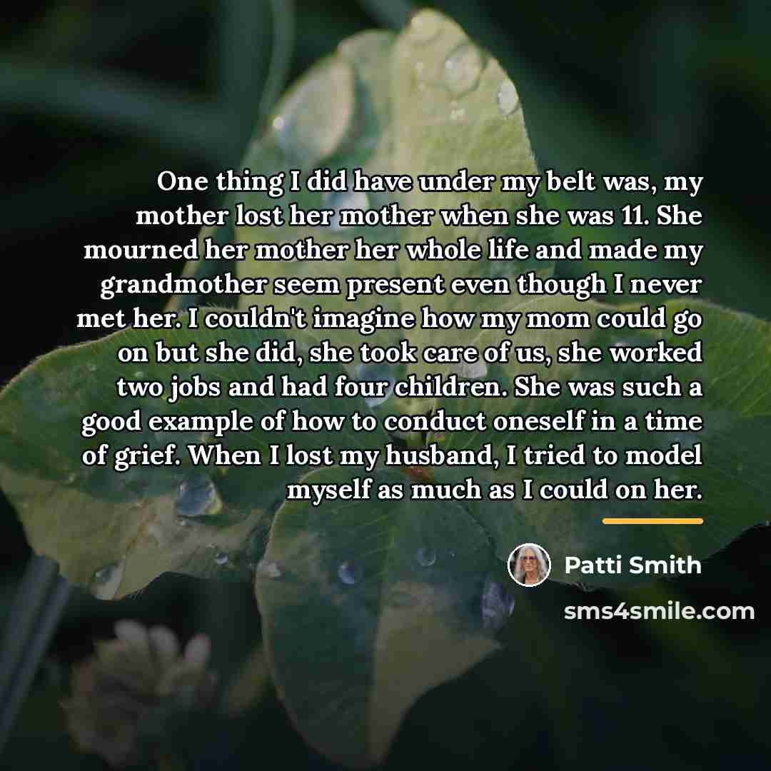 “One thing I did have under my belt was, my…” quote by Patti Smith