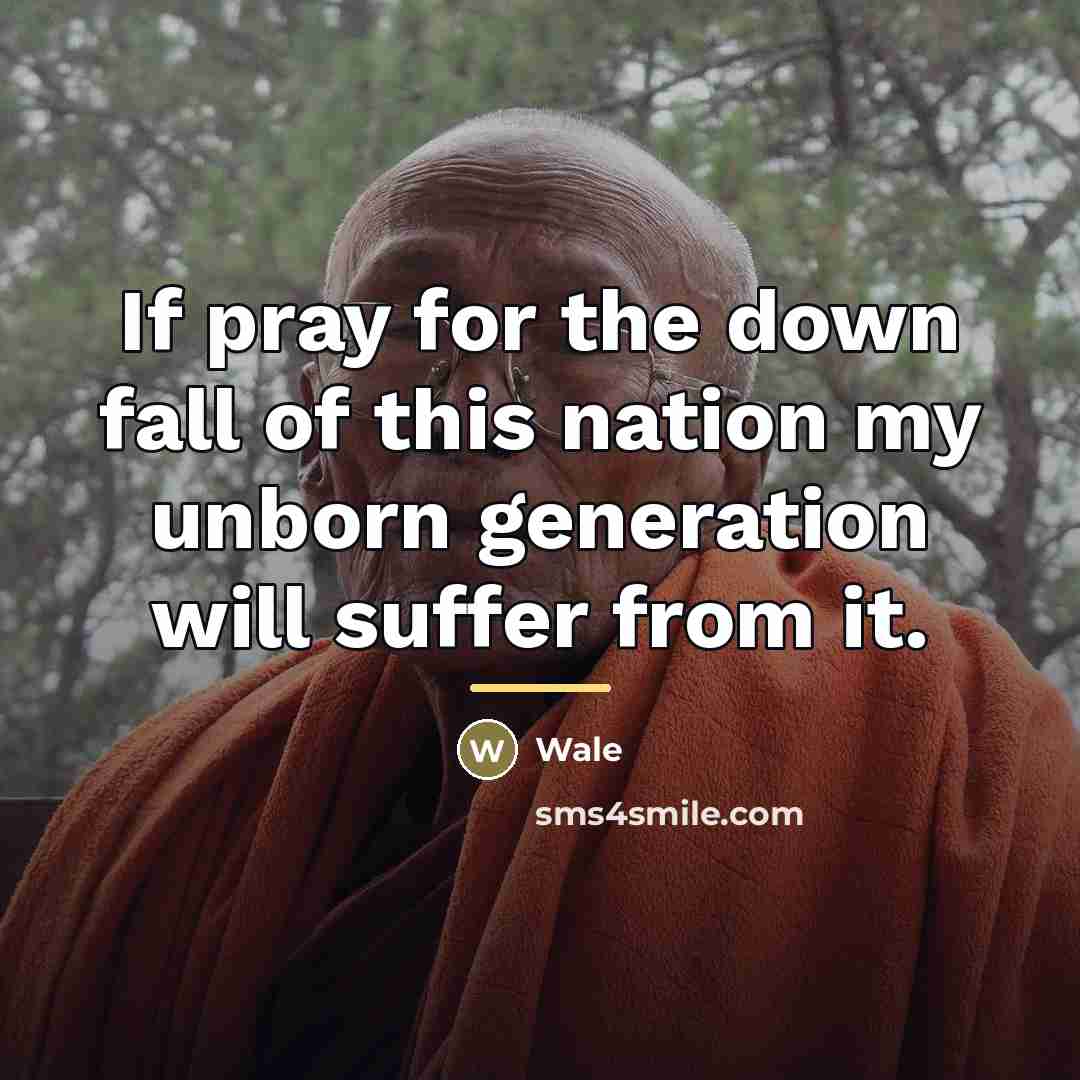 “If pray for the down fall of this nation my…” quote by Wale