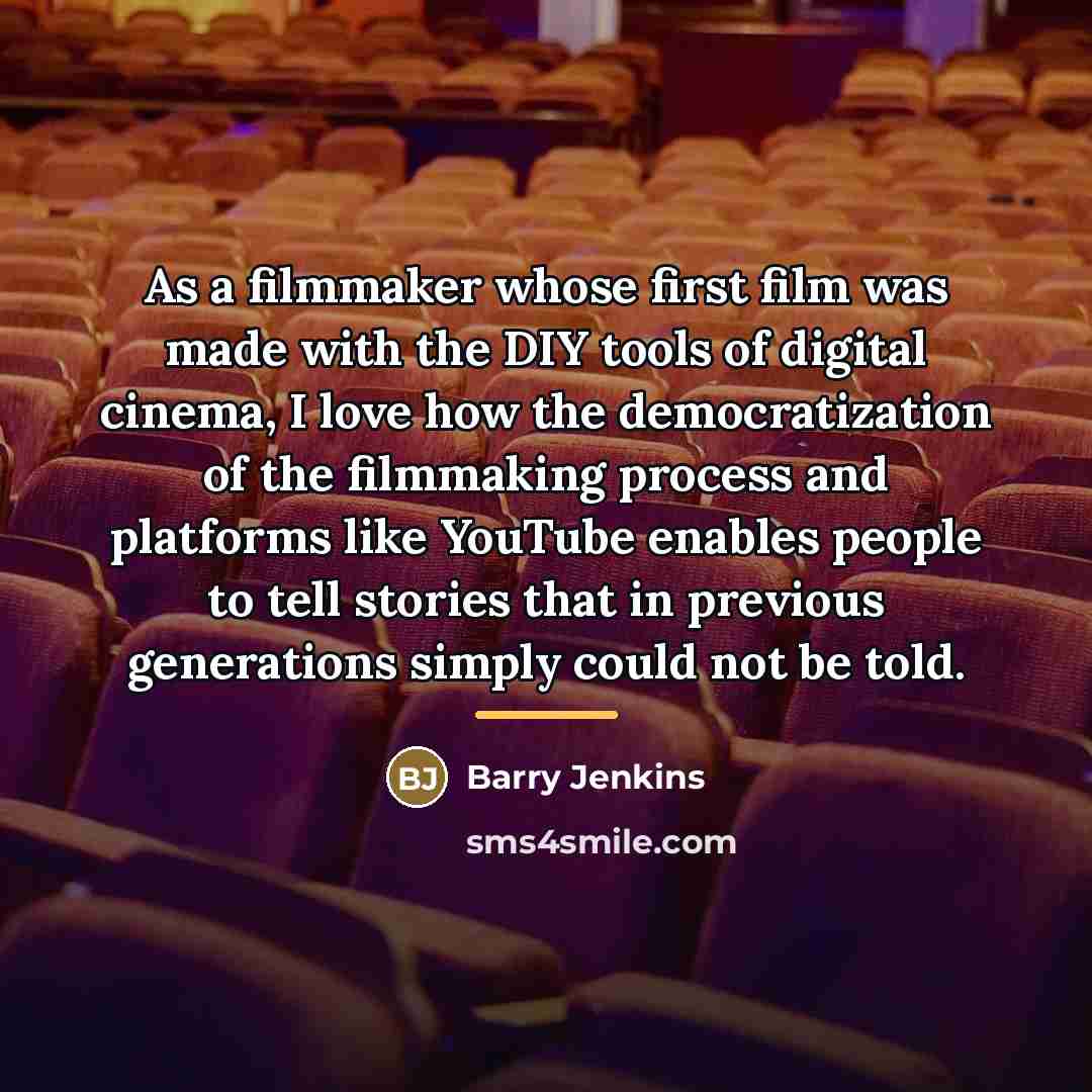 “As a filmmaker whose first film was made with the…” quote by Barry Jenkins