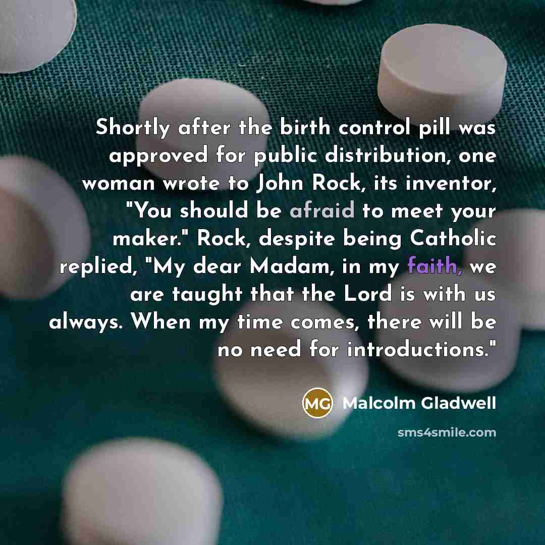 “Shortly after the birth control pill was approved for public…” quote by Malcolm Gladwell
