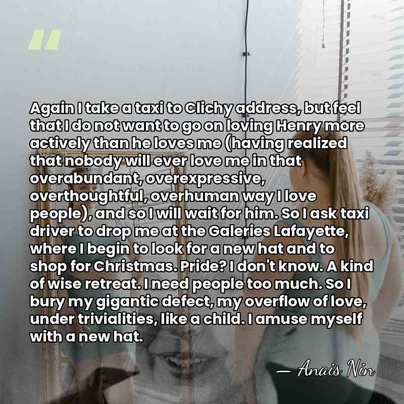 Again I take a taxi to Clichy address, but feel that I&hellip; - Anais Nin